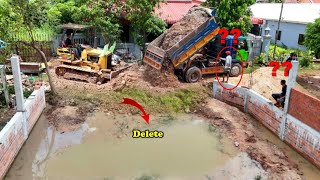 Perfectly New PROJECT 5T Dump Truck Overloading Soils Into Fence For Fill Water and Dozer Pushing [upl. by Yacano895]