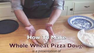 How To Make Whole Wheat Pizza Dough [upl. by Ailev474]