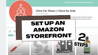 Set up an Amazon Storefront  2 Steps [upl. by Ardet]