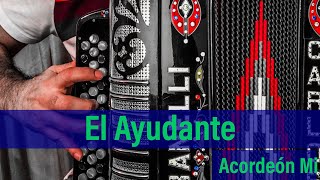 El Ayudante Tutorial Sergio Vega Acordeon Mi [upl. by Lemor278]