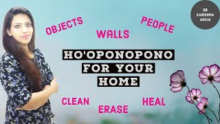 Hooponopono for your home I Dr Karishma Ahuja [upl. by Maryrose157]