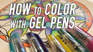 How to Color with Gel Pens [upl. by Merideth]