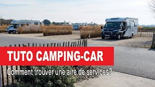 Les Conseils de CampingCar Magazine  comment trouver une aire de services [upl. by Karolyn652]