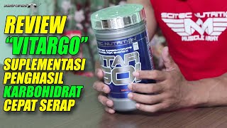 REVIEW VITARGO SCITEC NUTRITION  ASUPAN KARBOHIDRAT YANG CEPAT SERAP PRAKTIS DAN MUDAH [upl. by Aram]