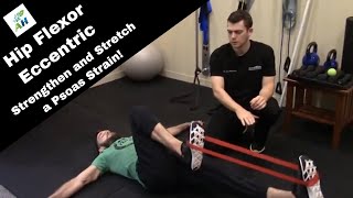 Hip Flexor Eccentric  Strengthen and Stretch a Psoas Strain [upl. by Neurath]