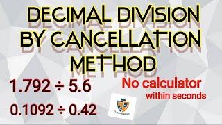 DECIMAL DIVISION BY CANCELLATION METHODdecimal fractions division by cancellation method part 3 👉 [upl. by Alicul]