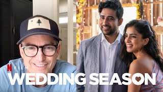 Netflix’s “Wedding Season” Director Talks Screenwriting Process and Bringing Characters to Life [upl. by Suriaj309]