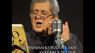 Ayhan Kırdar  Cehenneme Kurulan Kamp [upl. by Naj]