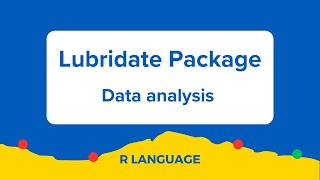 Lubridate Package in R [upl. by Aiuqram]