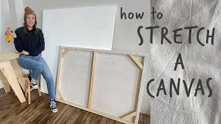 How to Build and Stretch a Large Canvas for Half the Price  DIY Art amp Design [upl. by Corine]