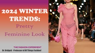 2024 Womenswear Forecast Pretty Feminine Look [upl. by Ainoek]