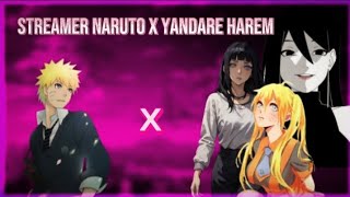 Streamer Naruto x Yandare Harem Stepsister  friend  fan textingstory  narutotextingstory [upl. by Ylluz]