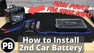 How To Install a Second Car Audio Battery In Your Vehicle [upl. by Rudy]