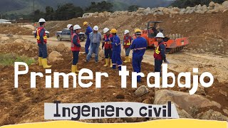 Cuál es el PRIMER TRABAJO de un INGENIERO CIVIL [upl. by Novyak]