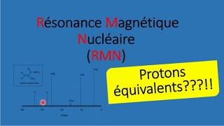 Spectroscopie RMN Partie2 Protons équivalents  شرح بالدارجة [upl. by Judye]