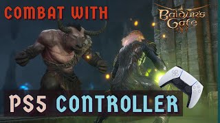 Baldurs Gate 3  PS5 Controller and Controls Guide Part 2 Combat [upl. by Nauj]