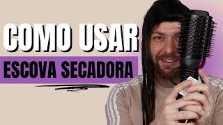 COMO USAR ESCOVA SECADORA [upl. by Ailadgim]