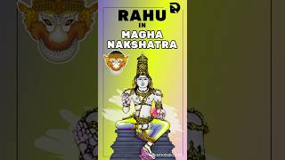 Rahu in Magha Nakshatra Positive and Negative Effects of Rahu in Astrology [upl. by Munro630]