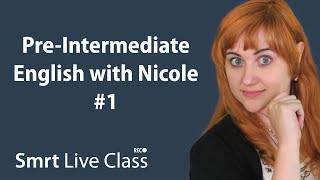 PreIntermediate English with Nicole 1 [upl. by Llenroc429]