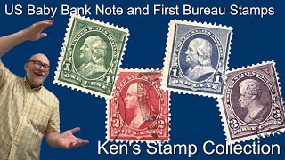 US Baby Bank Notes and First Bureau Stamps [upl. by Shaum377]