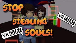 Frisk stops Chara from stealing souls  Part 2  VRchat [upl. by Nylac]