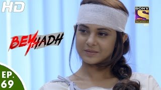 Beyhadh  बेहद  Episode 69  13th January 2017 [upl. by Yotal125]