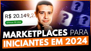 Como Vender em Marketplaces em 2024 para Iniciantes [upl. by Manuela]