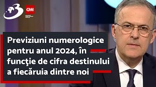 Previziuni numerologice pentru anul 2024 în funcţie de cifra destinului a fiecăruia dintre noi [upl. by Giacinta]