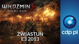 Wiedźmin 3  rozgrywka  E3 2013  zwiastun PL  trailer PL  zobacz więcej na cdppl [upl. by Nirrep]