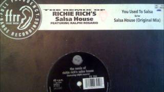 Richie Richs Salsa House Salsa House [upl. by Tisha497]