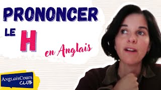 Comment bien prononcer les H les pluriels et les sons nasaux en anglais [upl. by Saberhagen]