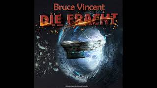 Die Fracht  Komplettes Science Fiction Hörspiel [upl. by Elocaj]