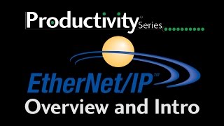 Productivity Series  EtherNetIP  Overview at AutomationDirect [upl. by Dnalsor]