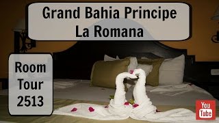 Grand Bahia Principe La Romana Room Tour 2513 [upl. by Lissie]