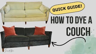 QUICK DIY GUIDE How to dye a couch with Rit fabric dye [upl. by Charbonneau]