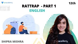 Class 12 Rattrap Part 1  English  Shipra Mishra [upl. by Heise491]