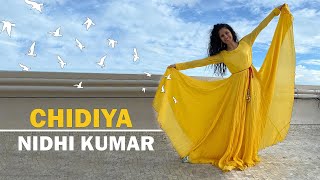 Chidiya  Vilen  Semi Classical  Freestyle Dance Choreography  Nidhi Kumar [upl. by Teddi]