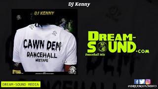 Cawn Dem Dancehall Mixtape 2019 Ft Sagitaurus Vybz Kartel Sol Weatherman Mr Chumps Hot Frass [upl. by Ahsieyk978]