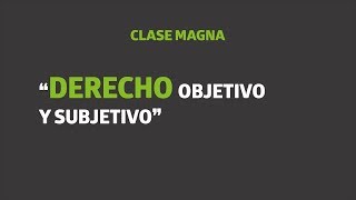 Derecho objetivo y subjetivo aplicación e interpretación de la norma jurídica  UTEL Universidad [upl. by Enamrahc505]