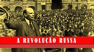 Revolução Russa  Parte I [upl. by Kolk]