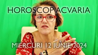 MIERCURI 12 IUNIE 2024 ☀♊ HOROSCOPUL ZILEI cu astrolog Acvaria 🌈 [upl. by Piotr]