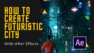 How To Create SciFi Futuristic City with After Effects  After Effects Tutorial tutorial [upl. by Season855]