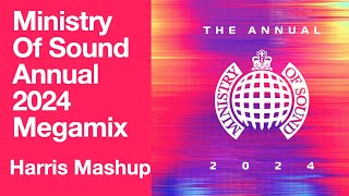 Ministry of Sound The Annual 2024 Club Megamix Mashup Harris Mashup [upl. by Harris]