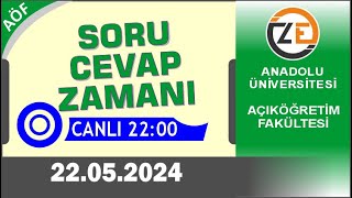 AÖF 22 05 2024 Canlı  Soru Cevap Zamanı  Açıköğretim DGS KPSS YKS [upl. by Melitta322]