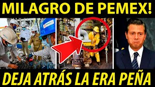 ¡Milagro de Pemex Incrementa reservas y deja atrás la era Peña [upl. by Knut]