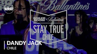 Dandy Jack Boiler Room amp Ballantines Stay True Chile DJ Set [upl. by Stanfield]