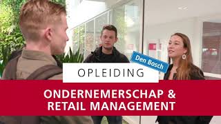 Ondernemerschap amp Retail Management  Den Bosch  Opleiding [upl. by Kehsihba182]