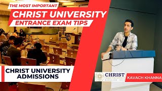 Most Important Tips for Christ University Entrance Test 2024 [upl. by Woolley]