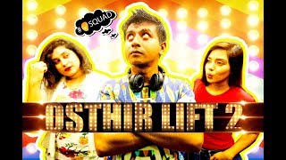 Osthir Lift 2 by Mango Squad  Shamim Hasan Sarkar  Ziaul Hoque Polash [upl. by Mide196]