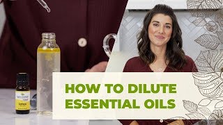 How To Dilute Essential Oils Guide  How and Where To Apply [upl. by Nimaj]